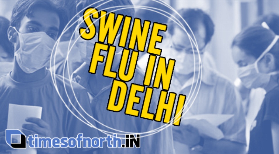 SWINE FLU SCARE IS BACK IN DELHI