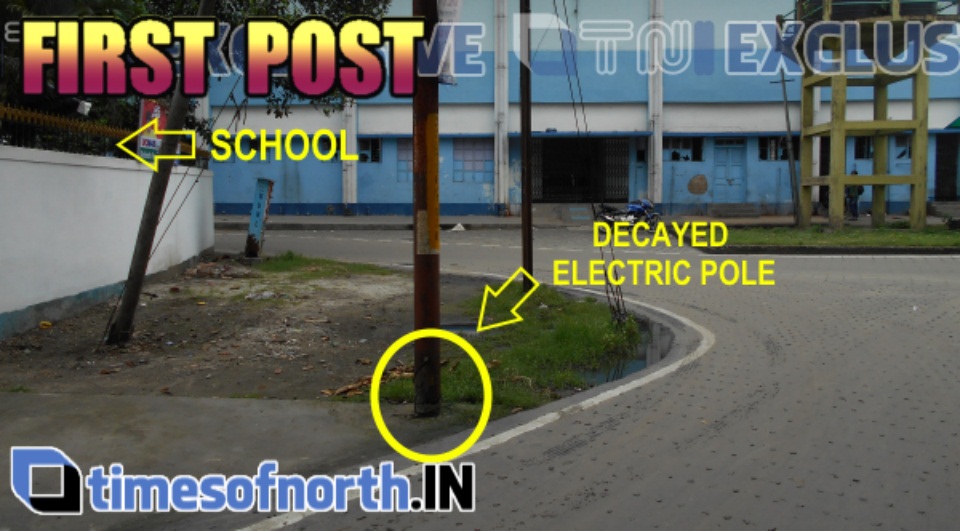 SILIGURI KINDERGARTEN SCHOOL UNDER THREAT BY DECAYED ELECTRIC POLE